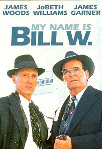 دانلود فیلم My Name Is Bill W 1989